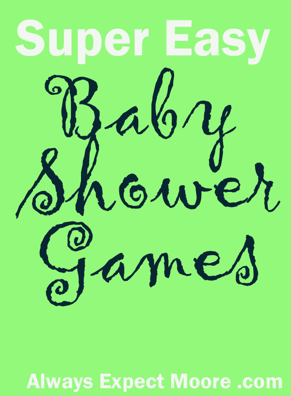 Super Easy Baby Shower Games