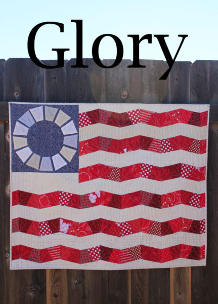 Glory: Scrappy Flag Quilt Pattern. Uses English Paper Piecing and traditional piecing techniques.