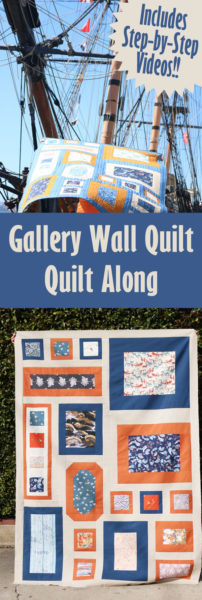 The Gallery Wall Quilt Along - 6 weeks with Step-by-step videos!