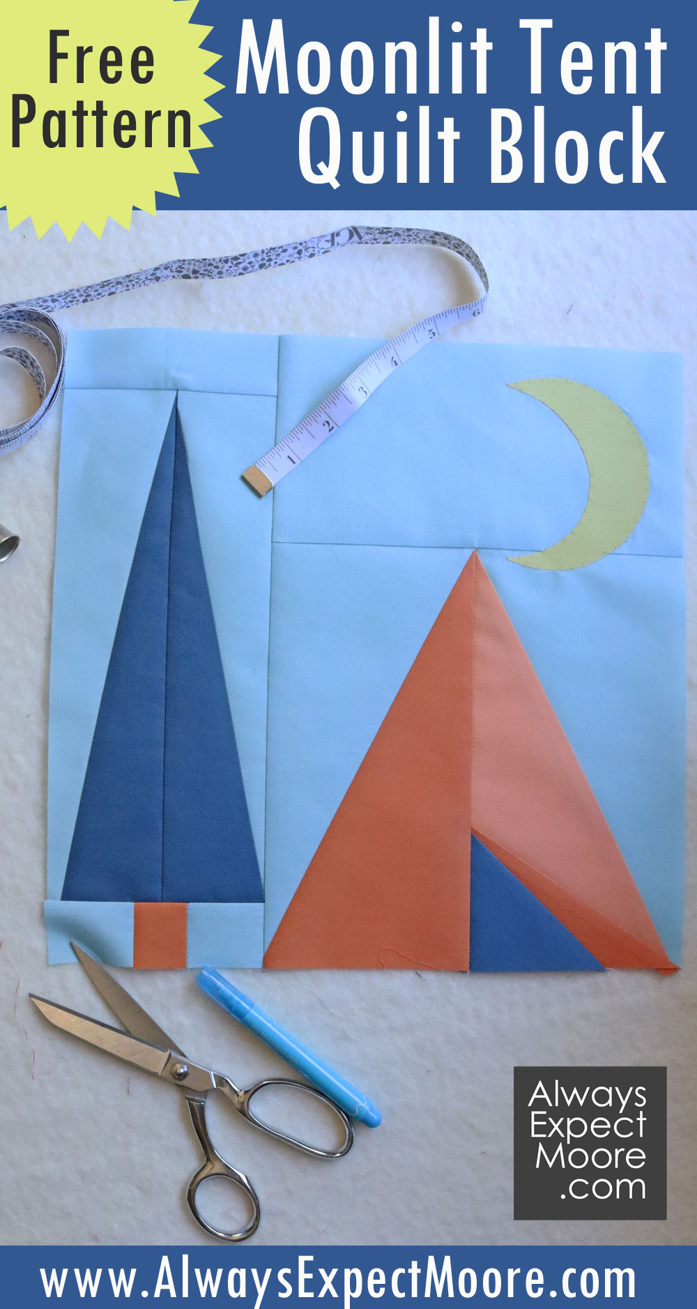 Quilt Block Mania Summer Tent Quilt Block Always Expect Moore