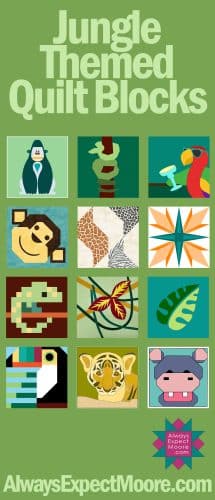 Jungle Themed Quilt Blocks - Always Expect Moore - Hippo Quilt Block